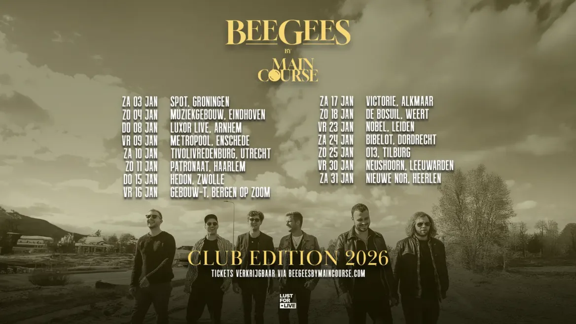 Bee Gees by MainCourse gaan in 2026 de Nederlandse clubs in